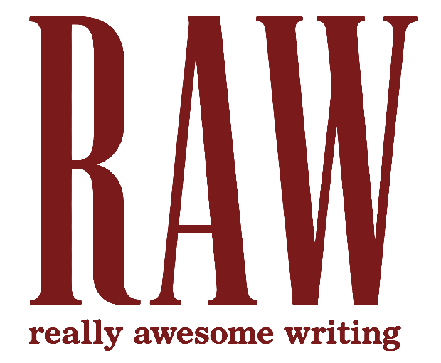 RAW — really awesome writing